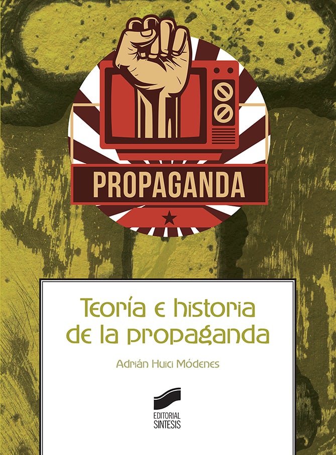 Portada del título teoría e historia de la propaganda