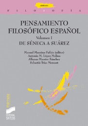 Portada del título pensamiento filosófico español. de séneca a suárez. volumen i.