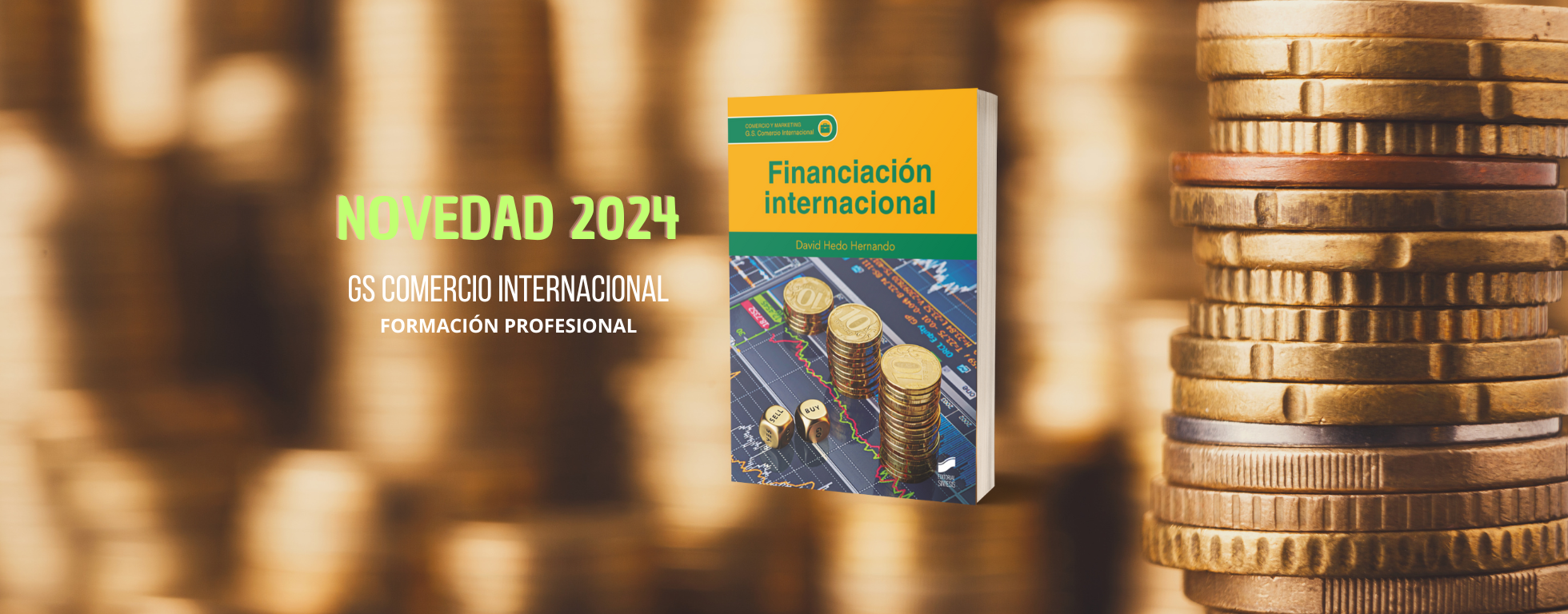 Novedad 2024 Financiación internacional