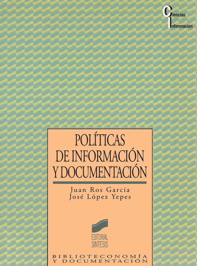 Portada del título políticas de información y documentación