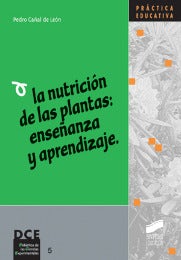 Portada del título la nutrición de las plantas: enseñanza y aprendizaje