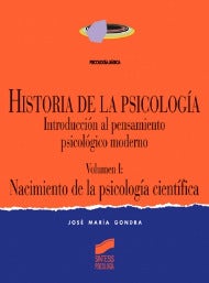Portada del título historia de la psicología. vol. i: nacimiento de la psicología científica