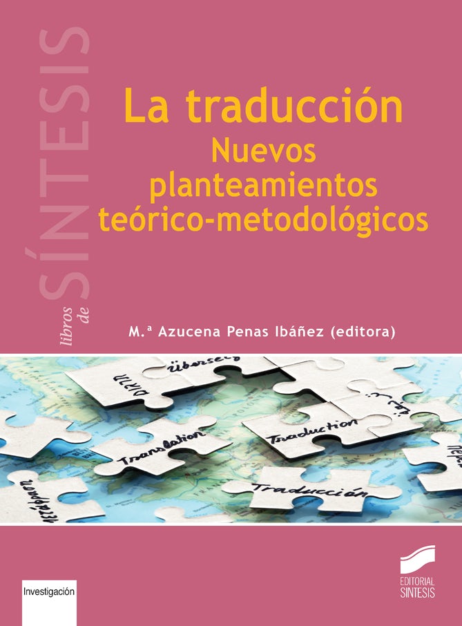 Portada del título la traducción. nuevos planteamientos teórico-metodológicos