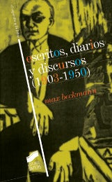 Portada del título escritos, diarios y discursos (1903-1950)