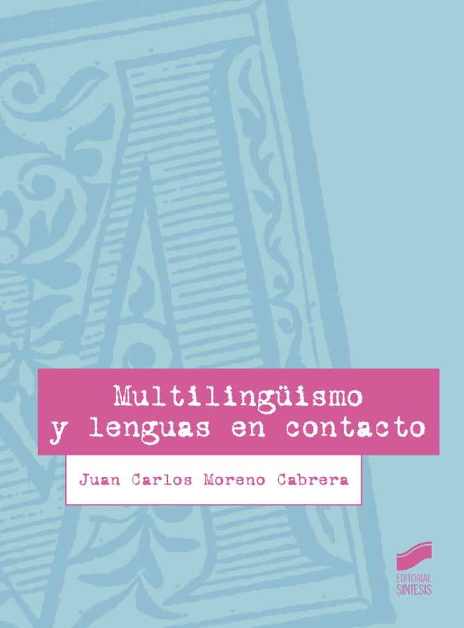 Portada del título multilingüismo y lenguas en contacto