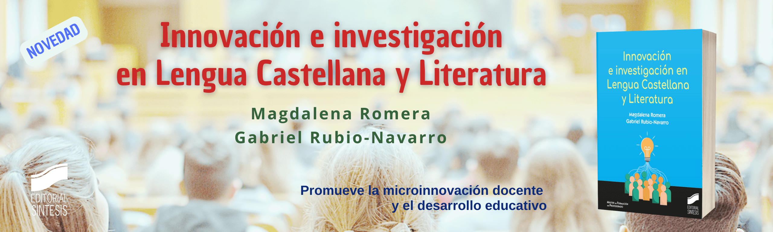 Innovación e investigación en Lengua Castellana y Literatura