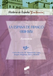 Portada del título la españa de franco (1939-1975). economía