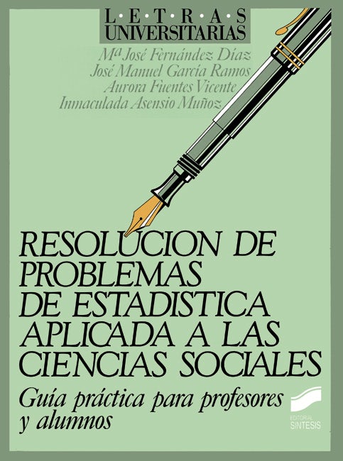 Portada del título resolución de problemas de estadística aplicada a las ciencias sociales. guía didáctica para profesores y alumnos