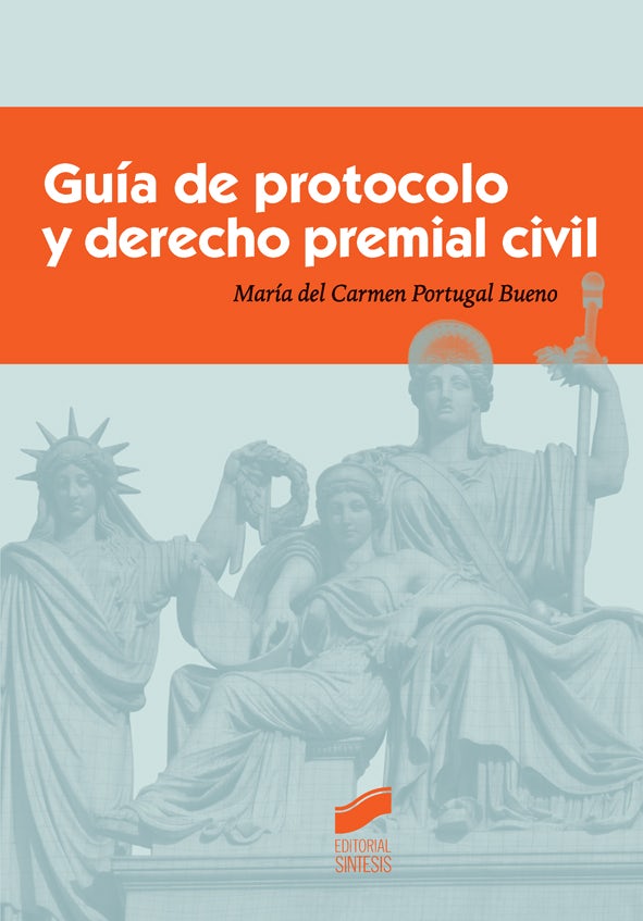 Portada del título guía de protocolo y derecho premial civil
