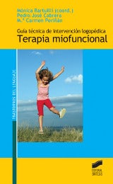 Portada del título guía técnica de intervención logopédica en terapia miofuncional