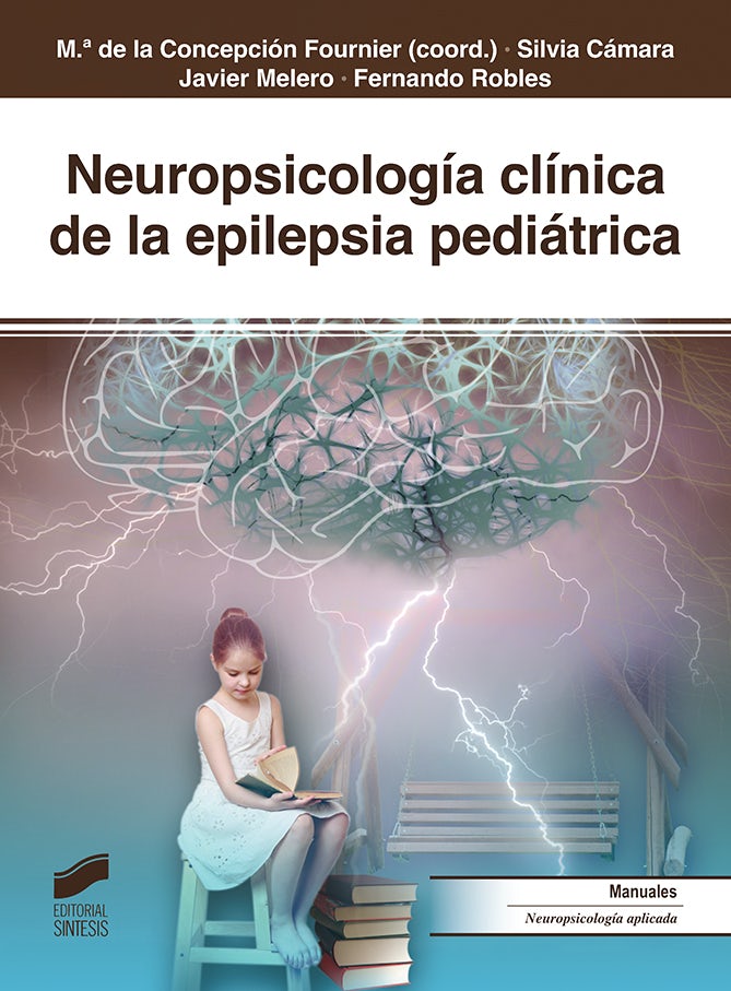 Portada del título neuropsicología clínica de la epilepsia pediátrica