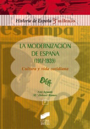 Portada del título la modernización de españa (1917-1939). cultura y vida cotidiana
