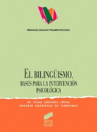 Portada del título el bilingüismo. bases para la intervención psicológica