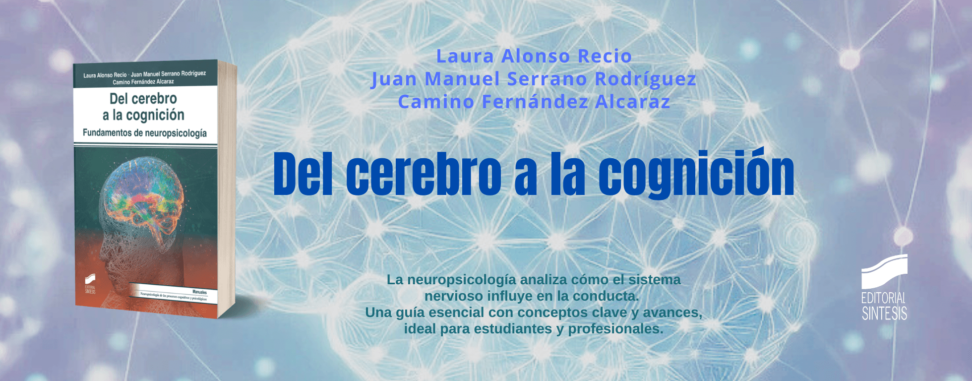 Del cerebro a la cognición