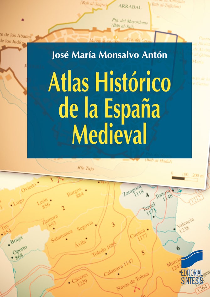 Portada del título atlas histórico de la españa medieval