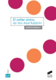 Portada del título el collar único, de ibn abd rabbihi