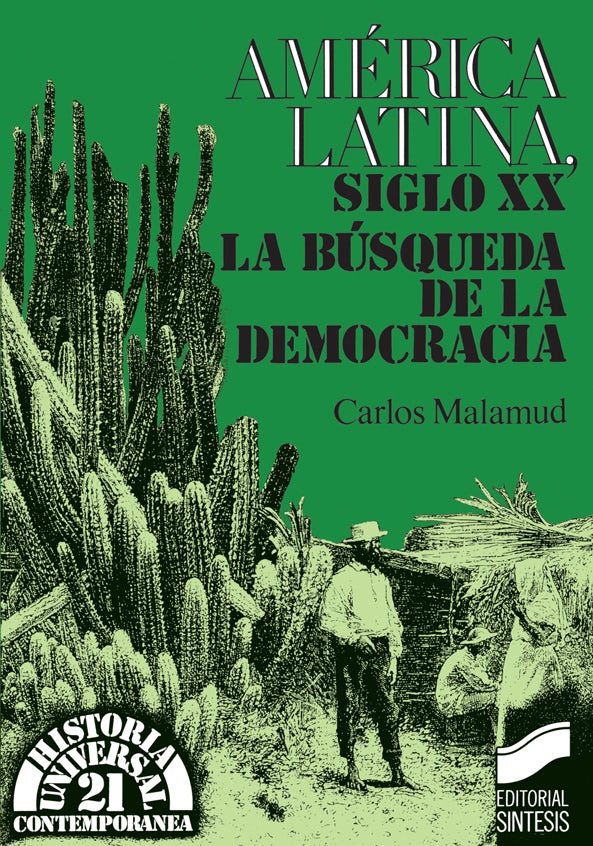 Portada del título américa latina, siglo xx. la búsqueda de la democracia