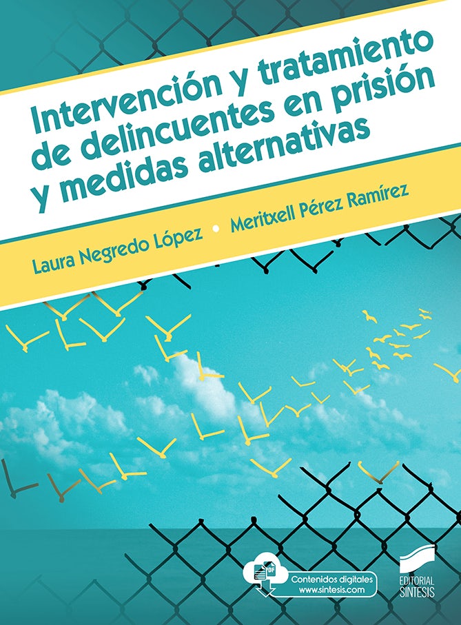 Portada del título intervención y tratamiento de delincuentes en prisión y medidas alternativas
