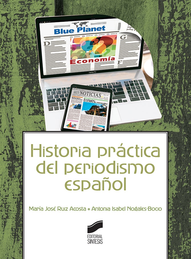 Portada del título historia práctica del periodismo español