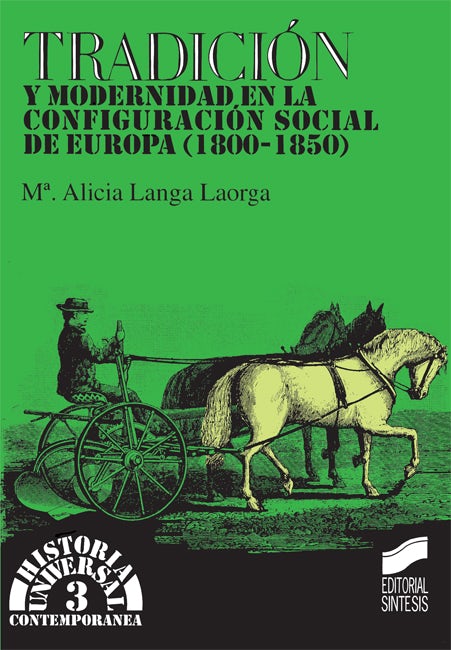 Portada del título tradición y modernidad en la configuración social de europa (1800-1850)